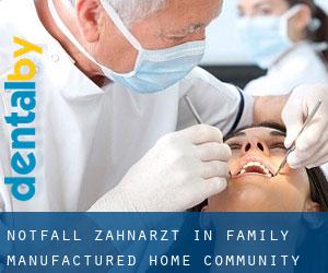 Notfall-Zahnarzt in Family Manufactured Home Community