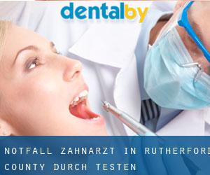 Notfall-Zahnarzt in Rutherford County durch testen besiedelten gebiet - Seite 1