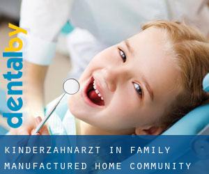 Kinderzahnarzt in Family Manufactured Home Community