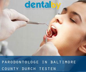 Parodontologe in Baltimore County durch testen besiedelten gebiet - Seite 1