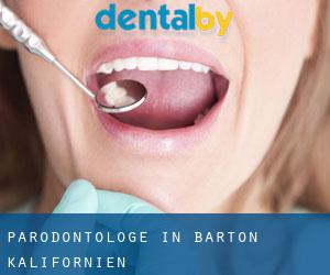Parodontologe in Barton (Kalifornien)