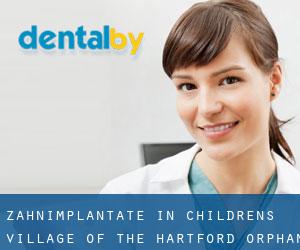 Zahnimplantate in Childrens Village of the Hartford Orphan Asylum