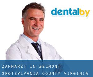 zahnarzt in Belmont (Spotsylvania County, Virginia)