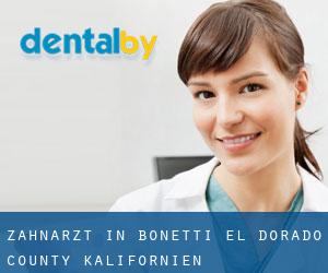 zahnarzt in Bonetti (El Dorado County, Kalifornien)