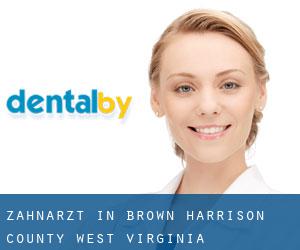 zahnarzt in Brown (Harrison County, West Virginia)