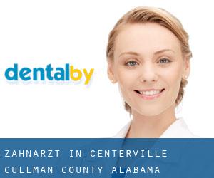 zahnarzt in Centerville (Cullman County, Alabama)
