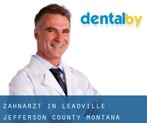 zahnarzt in Leadville (Jefferson County, Montana)