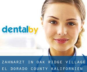zahnarzt in Oak Ridge Village (El Dorado County, Kalifornien)