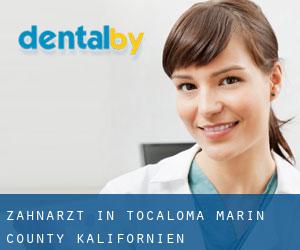 zahnarzt in Tocaloma (Marin County, Kalifornien)