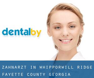 zahnarzt in Whipporwill Ridge (Fayette County, Georgia)