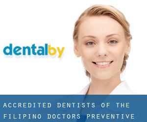 Accredited Dentists of the Filipino Doctors Preventive Healthcare (San Jose del Monte)