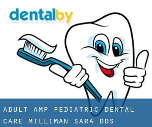 Adult & Pediatric Dental Care: Milliman Sara DDS (Coldwater)