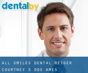 All Smiles Dental: Geiger Courtney S DDS (Ames)