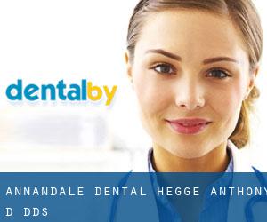 Annandale Dental: Hegge Anthony D DDS