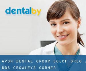 Avon Dental Group: Solof Greg J DDS (Crowleys Corner)