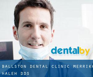Ballston Dental Clinic: Merrikh Haleh DDS