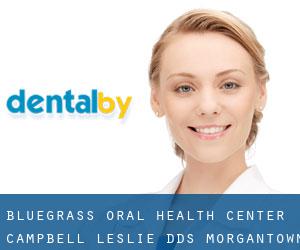Bluegrass Oral Health Center: Campbell Leslie DDS (Morgantown)
