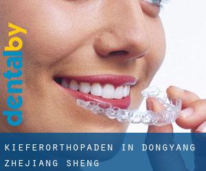 Kieferorthopäden in Dongyang (Zhejiang Sheng) Kieferorthopäden in Dongyang (Zhejiang Sheng)