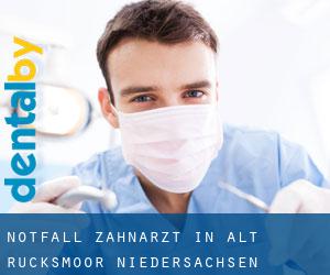 Notfall-Zahnarzt in Alt Rucksmoor (Niedersachsen)