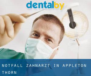 Notfall-Zahnarzt in Appleton Thorn