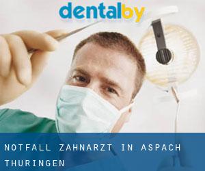 Notfall-Zahnarzt in Aspach (Thüringen)