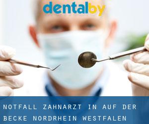 Notfall-Zahnarzt in Auf der Becke (Nordrhein-Westfalen)