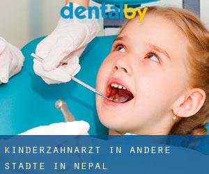 Kinderzahnarzt in Andere Städte in Nepal