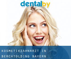 Kosmetikzahnarzt in Berchtolding (Bayern)