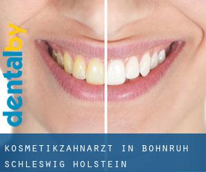 Kosmetikzahnarzt in Böhnrüh (Schleswig-Holstein)