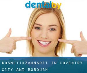 Kosmetikzahnarzt in Coventry (City and Borough)