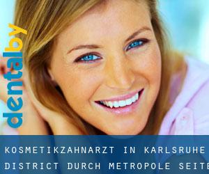 Kosmetikzahnarzt in Karlsruhe District durch metropole - Seite 1
