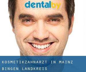 Kosmetikzahnarzt in Mainz-Bingen Landkreis