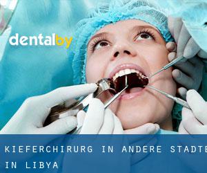 Kieferchirurg in Andere Städte in Libya