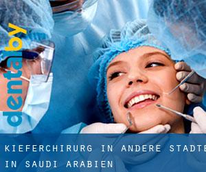 Kieferchirurg in Andere Städte in Saudi-Arabien