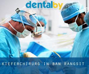 Kieferchirurg in Ban Rangsit