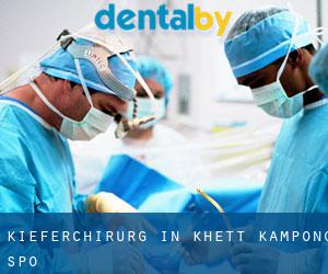 Kieferchirurg in Khétt Kâmpóng Spœ