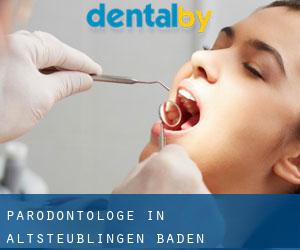Parodontologe in Altsteußlingen (Baden-Württemberg)