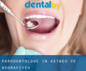 Parodontologe in Āstāneh-ye Ashrafīyeh