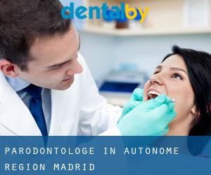 Parodontologe in Autonome Region Madrid