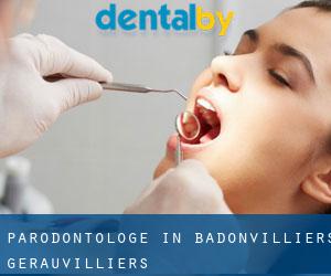 Parodontologe in Badonvilliers-Gérauvilliers