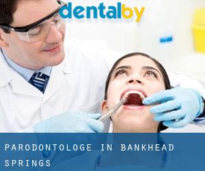 Parodontologe in Bankhead Springs