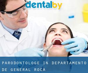 Parodontologe in Departamento de General Roca