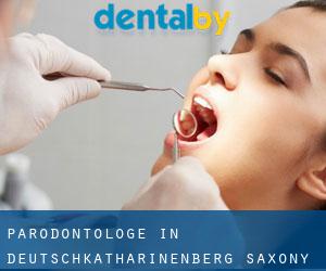 Parodontologe in Deutschkatharinenberg (Saxony)