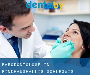 Parodontologe in Finkhaushallig (Schleswig-Holstein)