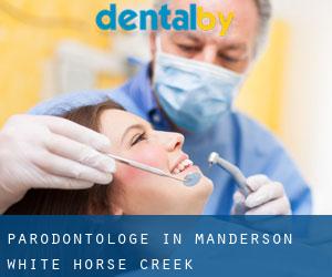 Parodontologe in Manderson-White Horse Creek
