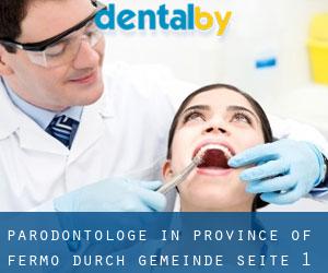 Parodontologe in Province of Fermo durch gemeinde - Seite 1