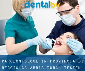 Parodontologe in Provincia di Reggio Calabria durch testen besiedelten gebiet - Seite 1