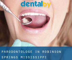 Parodontologe in Robinson Springs (Mississippi)