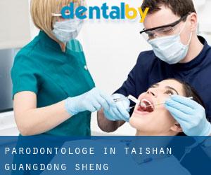 Parodontologe in Taishan (Guangdong Sheng)