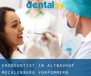 Endodontist in Altbauhof (Mecklenburg-Vorpommern)